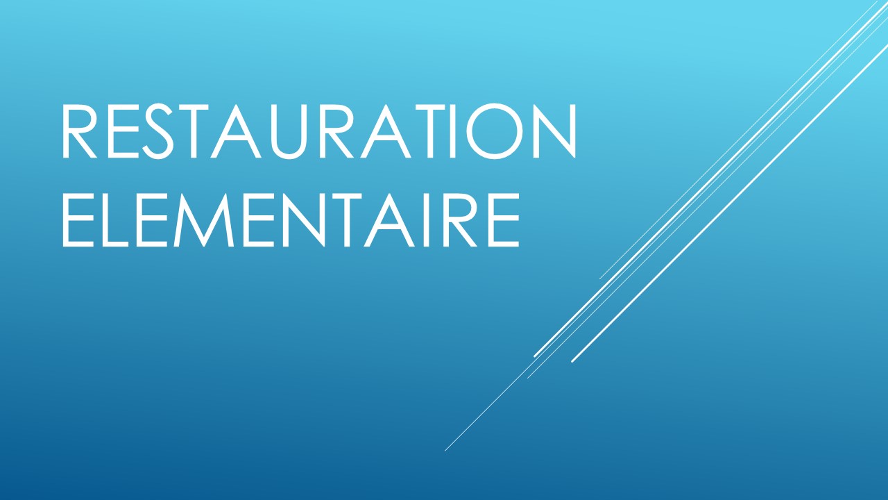 RESTAURATION